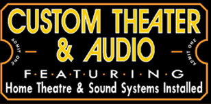 Custom Theater & Audio
